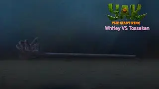 Yak: The Giant King: Whitey VS Tossakan