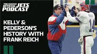 Jim Kelly and Doug Pederson Discuss Frank Reich's NFL Career, Path to Jets