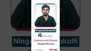 Ningaraj Benakatti Review on Skillogic Cyber security courses | SKILLOGIC