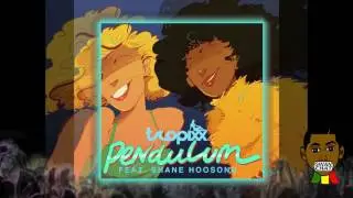 Tropixx - Pendulum Feat. Shane Hoosong