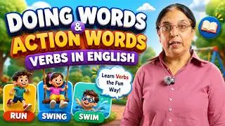 Action Words for Kids | Learn Doing Words & Verbs in English