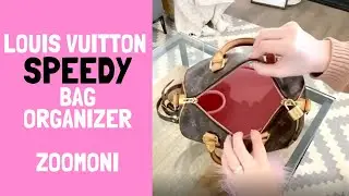 How to organize Louis Vuitton Speedy (25, 30, 35, 40) bag with Zoomoni organizer!