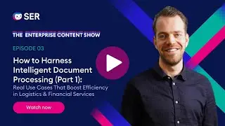 How to Harness Intelligent Document Processing Pt. 1: Real Cases from Logistics & Financial Services