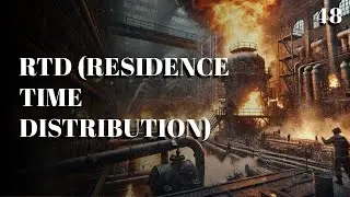 48. RTD Residence Time Distribution | Chemical Reaction Engineering | University | The Engineer Owl