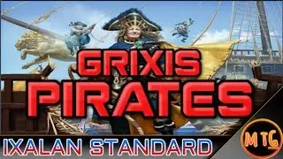 Grixis Pirate Tribal in Ixalan Standard! Competitive Deck Tech!