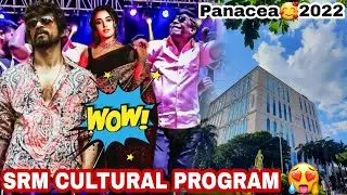 ❤SRM CULTURAL PROGRAM😍🥳|PANACEA🔥2022|dj gowtham|@vadivelu @arjundoss @Priyankamohan