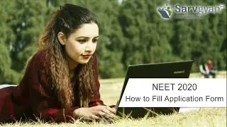 NEET 2020 Application Form | How to Fill Guide