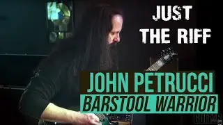 John Petrucci - Barstool Warrior Riff