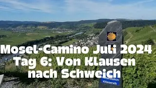 Mosel-Camino Tag 6: Von Klausen nach Schweich! Pilgern auf dem Jakobsweg 