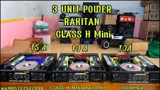 REVIEW POWER RAKITAN CLASS H MINI TERBARU By AZKHA AUDIO KARANGANYAR 😍