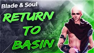 Blade & Soul | Return to the Celestial Basin
