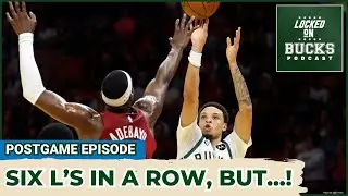 Bucks’ losing streak continues BUT...did they show that they're moving in the right direction?