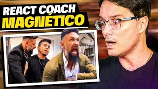REAGINDO AOS VÍDEOS DO COACH MAGNÉTICO [Isso é Real?]