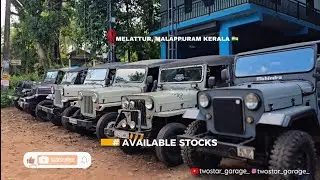 AVAILABLE STOCKS | TWOSTAR JEEP GARAGR | MALAPPURAM,MELATTUR | CALL : 9447743534