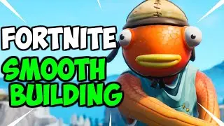 fortnite SMOOTH building