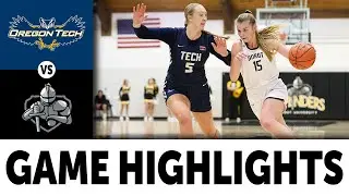 Dordt Defenders vs Oregon Tech Owls Game Highlights | NAIA Women's Basketball