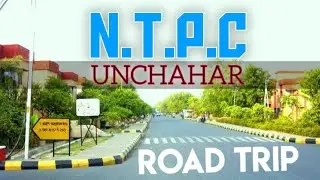 #2 NTPC Vlog || Ntpc Unchahar Raebareli || @nirbhaysinghvlogs24