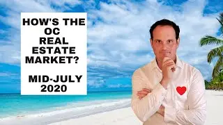 Orange County Housing Market Update - mid-July 2020