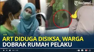 ART Asal Garut Diduga Disiksa Majikan di Bandung, Warga Dobrak Rumah Pelaku