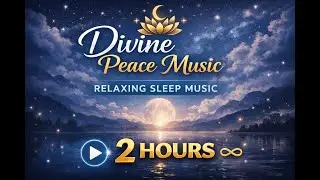 Deep Peace Music for Sleep (2 Hours) | Stress Relief & Inner Calm
