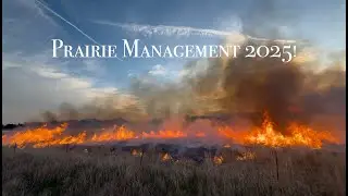 Prairie Burning 2025-Working with the next generation of land stewards!