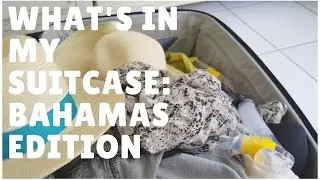 What's in my Suitcase | Bahamas :: The So Abby Show