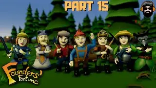 FOUNDERS FORTUNE Gameplay - Part 15 (no commentary)