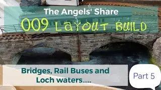 Part 5 - The Angels Share whisky distillery layout. Bridges, New arrivals and Loch water.
