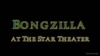 Bongzilla -