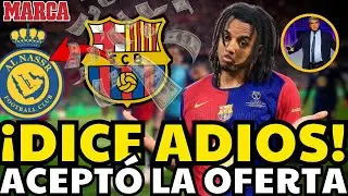 💥VENTA CERRADA / KOUND&Eacute; QUIERE IRSE / EL AL NASSR PONE LA PASTA / NOTICIAS DEL F C BARCELONA HOY