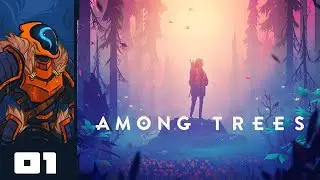 Eye Candy For The Soul - Let's Play Among Trees - PC Gameplay Part 1