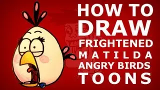 How to draw Angry Birds Toons episode 9 - Do As I Say - frightened Matilda drawing lesson