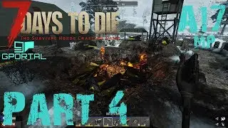 NOTHING BUT BODY BAGS! | BoreKPlays 7DTD A17 MP GPortal Server | Part 4