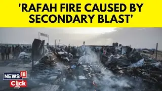 Rafah Attack | Israeli Army Says Tent Camp Fire Was Not Caused By Their Airstrike | G18V
