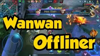 Begini jadinya kalau Wanwan Offliner!!! | Mobile Legend