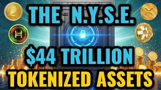 🚨$44 Trillion in Tokenized Assets Explosion! NYSE 24-7 Trading on Blockchain QNT HBAR XRP XLM