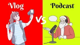 Top 5 Difference between vlog and podcast | vlog VS podcast