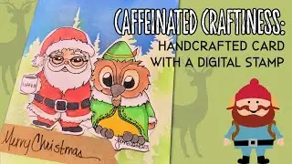 Caffeinated Craftiness: Santa and Brentwood Owl Buddy the Elf Handmade Card | Coffee Lovers Blog Hop