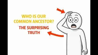&ldquo;Who Is Our Common Ancestor? The Surprising Truth About All Humanity&rdquo;