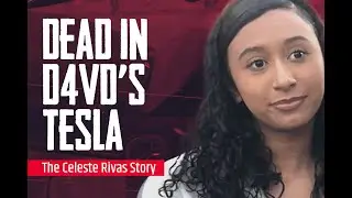 Celeste Rivas Found in Singer D4VD&rsquo;s Tesla &ndash; What We Know So Far