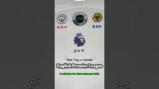 Man City vs Wolves( Prediction for Entertainment Only ) #football #predictions #shorts