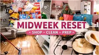 grocery shopping, cleaning & dinner prep - midweek reset routine