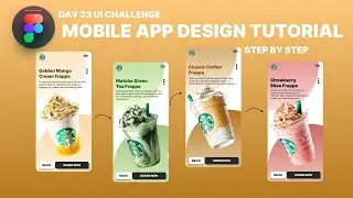 Mobile App Design Tutorial in Figma 📱 | Day 23 &ndash; 100 UI Challenge (Step-by-Step)