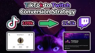 TikTok to Twitch Content Conversion Strategy