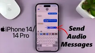 iPhone 14/14 Pro: How To Send Audio Message