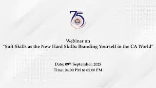 Webinar on &ldquo;Soft Skills as the New Hard Skills: Branding Yourself in the CA World&rdquo;