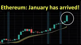 Ethereum: January has arrived!