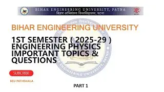 BEU Patna l 1st Semester Engineering Physics Important Topics & Question l Part 1 l #beupatna 