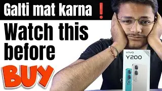Vivo Y200 Unboxing & Honest review😯😯||||| Watch this before buying 🤦‍♂️🤦‍♂️🤦‍♂️