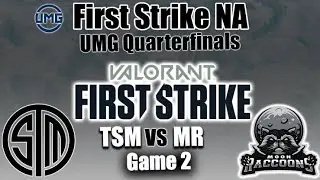 TSM vs Moon Raccoons Game 2 - UMG Quarterfinals | Valorant First Strike NA | Highlights